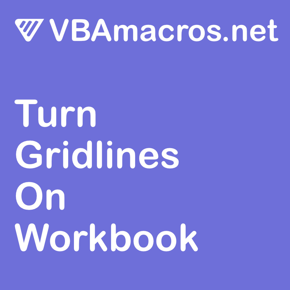 excel-turn-gridlines-on-entire-workbook